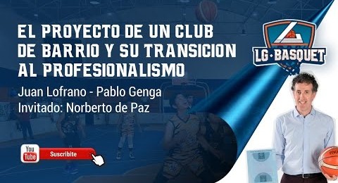 El proyecto de b�squetbol de un club de barrio - I
